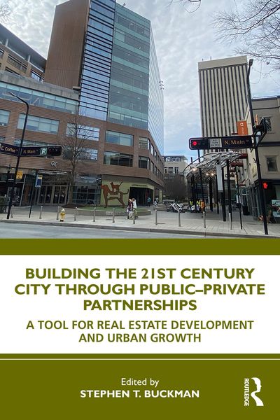 Produktbild: Building the 21st Century City through Public-Private Partnerships
