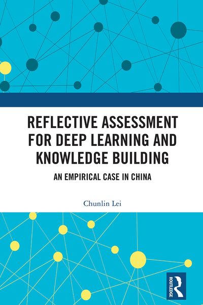 Produktbild: Reflective Assessment for Deep Learning and Knowledge Building