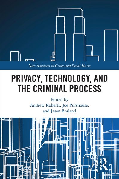 Produktbild: Privacy, Technology, and the Criminal Process