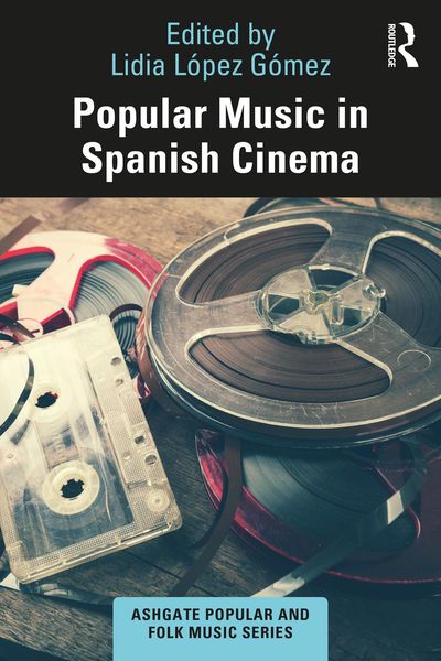 Produktbild: Popular Music in Spanish Cinema