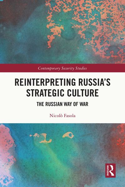 Produktbild: Reinterpreting Russia's Strategic Culture