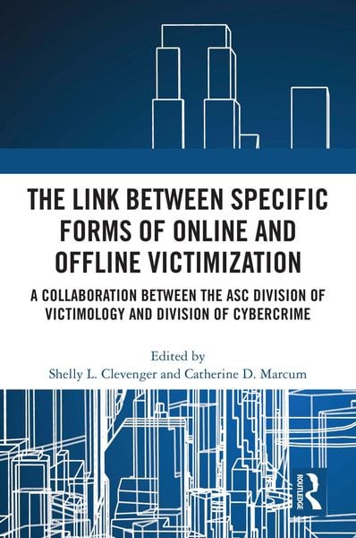 Produktbild: The Link between Specific Forms of Online and Offline Victimization