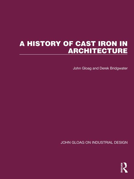 Produktbild: A History of Cast Iron in Architecture
