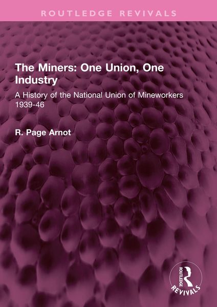 Produktbild: The Miners: One Union, One Industry