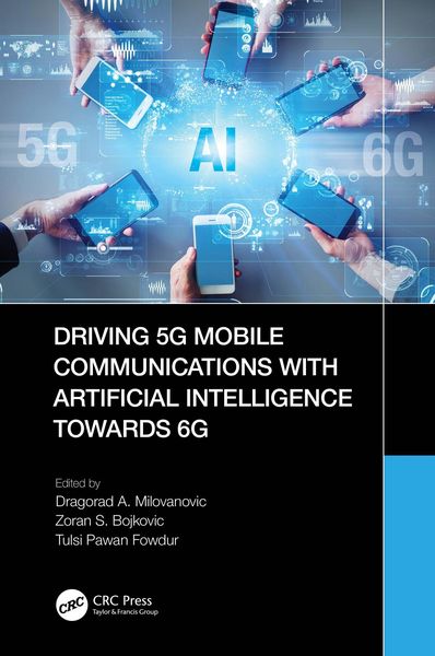 Produktbild: Driving 5G Mobile Communications with Artificial Intelligence towards 6G