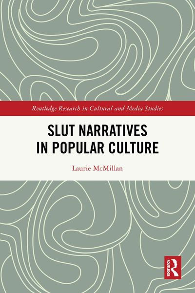Produktbild: Slut Narratives in Popular Culture