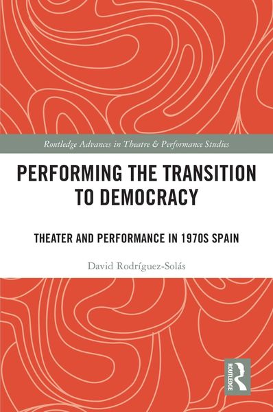 Produktbild: Performing the Transition to Democracy