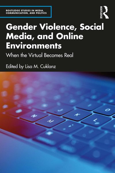 Produktbild: Gender Violence, Social Media, and Online Environments