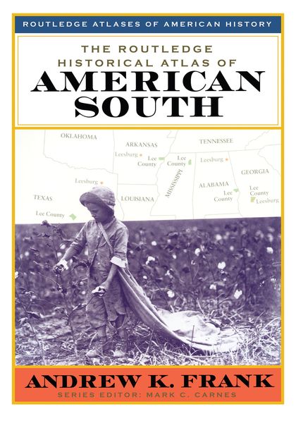 Produktbild: The Routledge Historical Atlas of the American South