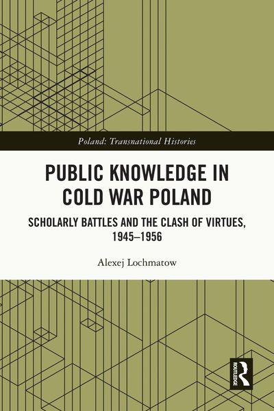 Produktbild: Public Knowledge in Cold War Poland