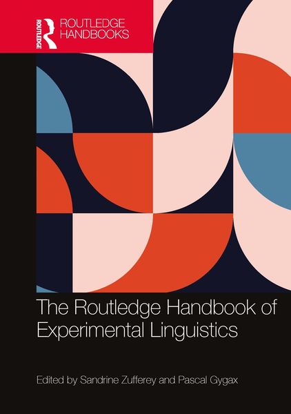 Produktbild: The Routledge Handbook of Experimental Linguistics