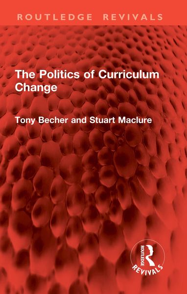 Produktbild: The Politics of Curriculum Change