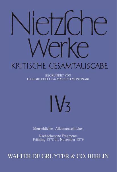 Produktbild: Menschliches, Allzumenschliches, Band 2: Nachgelassene Fragmente, Fr&uuml;hling 1878 bis November 1879