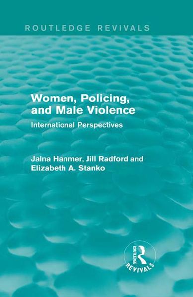 Produktbild: Women, Policing, and Male Violence (Routledge Revivals)