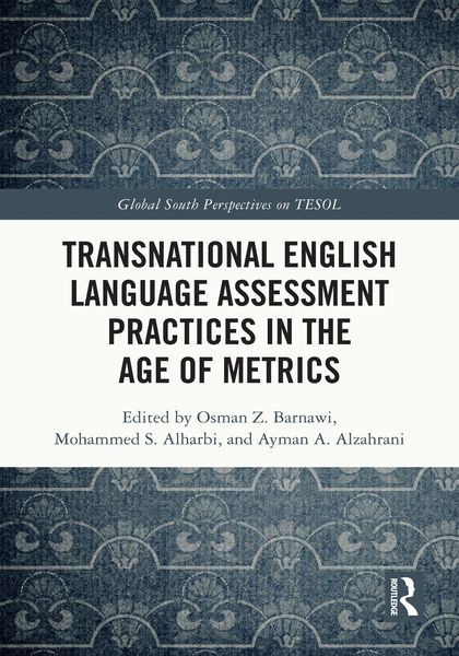 Produktbild: Transnational English Language Assessment Practices in the Age of Metrics