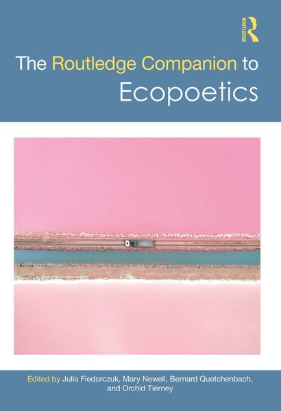 Produktbild: The Routledge Companion to Ecopoetics