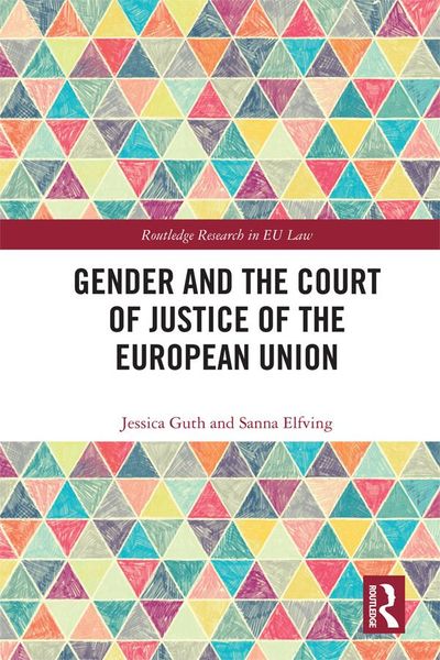 Produktbild: Gender and the Court of Justice of the European Union