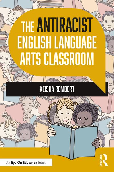 Produktbild: The Antiracist English Language Arts Classroom
