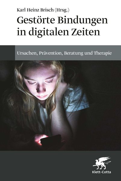 Produktbild: Gest&ouml;rte Bindungen in digitalen Zeiten