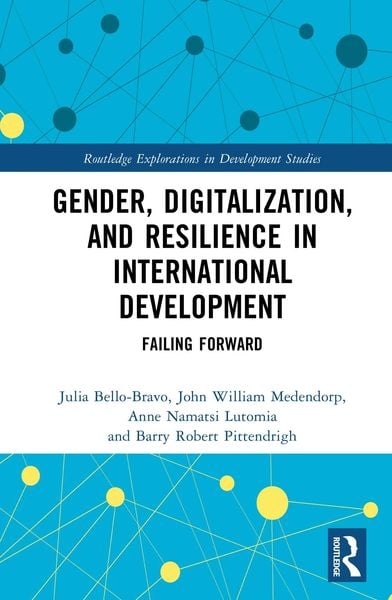 Produktbild: Gender, Digitalization, and Resilience in International Development