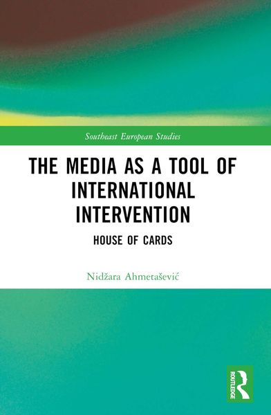 Produktbild: The Media as a Tool of International Intervention
