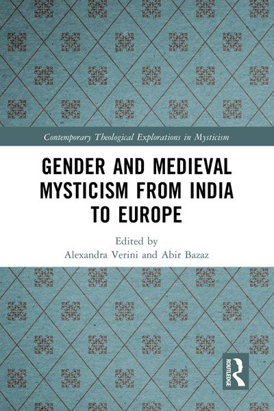Produktbild: Gender and Medieval Mysticism from India to Europe