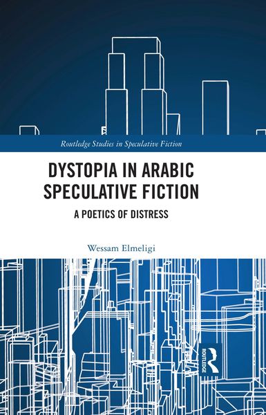 Produktbild: Dystopia in Arabic Speculative Fiction