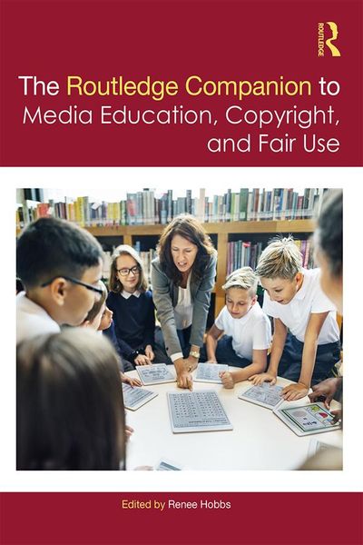 Produktbild: The Routledge Companion to Media Education, Copyright, and Fair Use