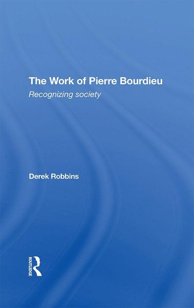Produktbild: The Work Of Pierre Bourdieu