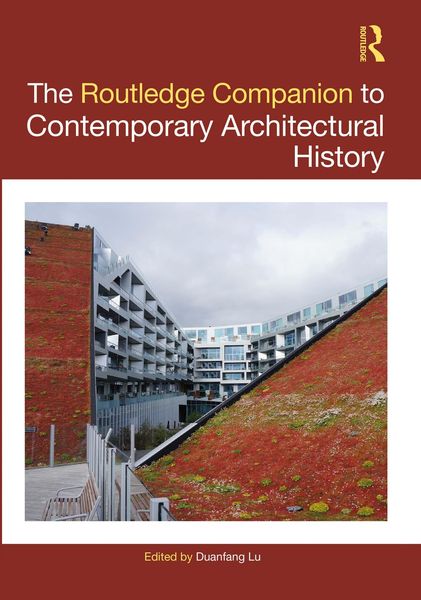 Produktbild: The Routledge Companion to Contemporary Architectural History