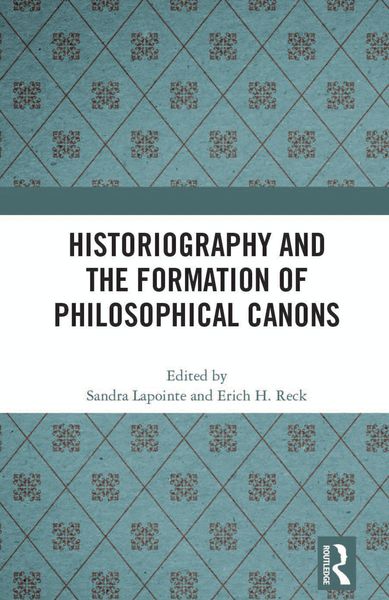 Produktbild: Historiography and the Formation of Philosophical Canons