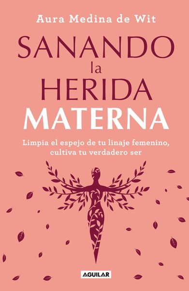 Produktbild: Sanando La Herida Materna / Healing the Maternal Wound