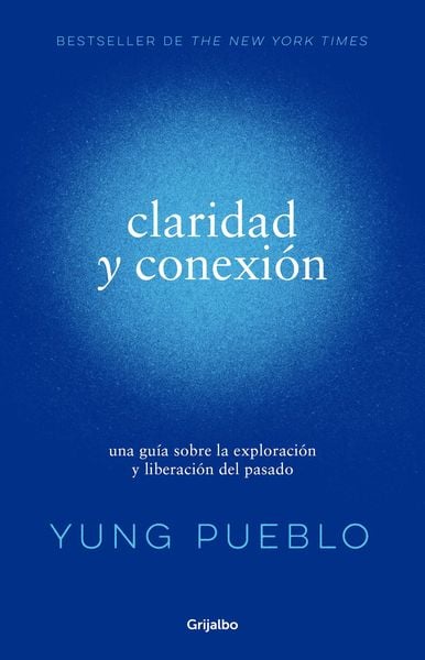Produktbild: Claridad Y Conexi&oacute;n / Clarity & Connection