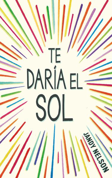 Produktbild: Te Dar&atilde;-A El Sol / I'll Give You the Sun