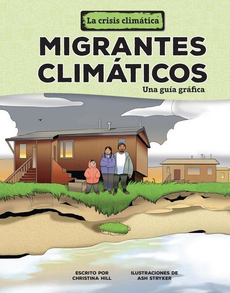 Produktbild: Migrantes Clim&aacute;ticos (Climate Migrants)