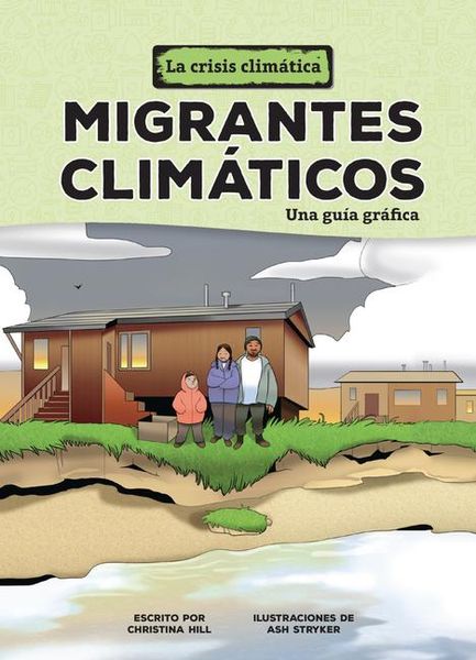 Produktbild: Migrantes Clim&aacute;ticos (Climate Migrants)
