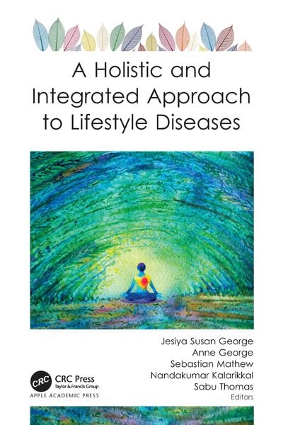 Produktbild: A Holistic and Integrated Approach to Lifestyle Diseases