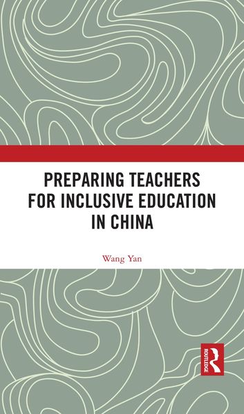 Produktbild: Preparing Teachers for Inclusive Education in China