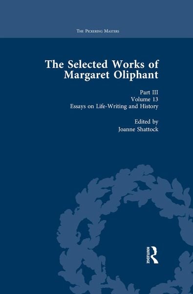 Produktbild: The Selected Works of Margaret Oliphant, Part III Volume 13