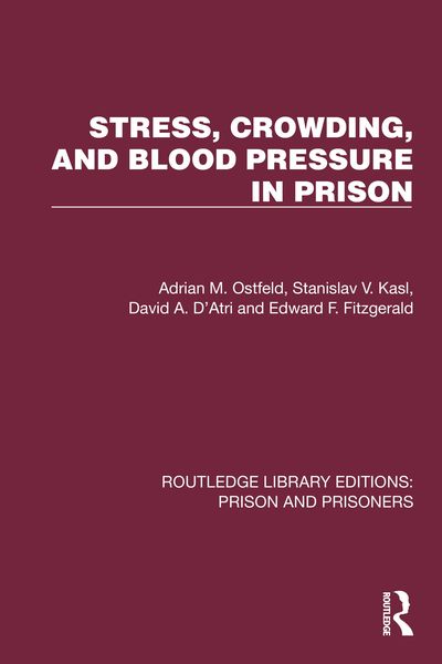 Produktbild: Stress, Crowding, and Blood Pressure in Prison