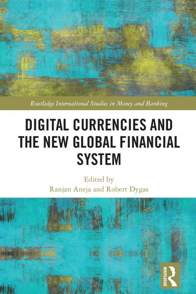 Produktbild: Digital Currencies and the New Global Financial System