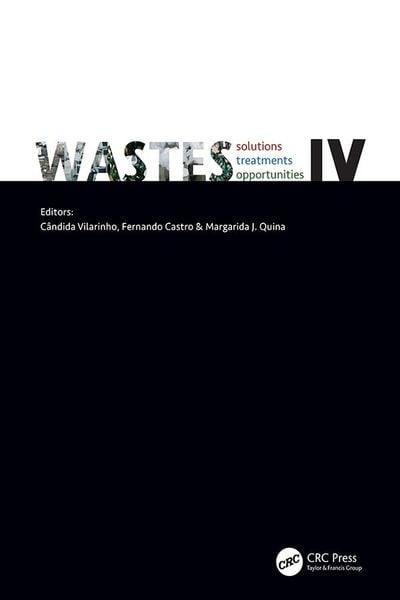 Produktbild: WASTES: Solutions, Treatments and Opportunities IV