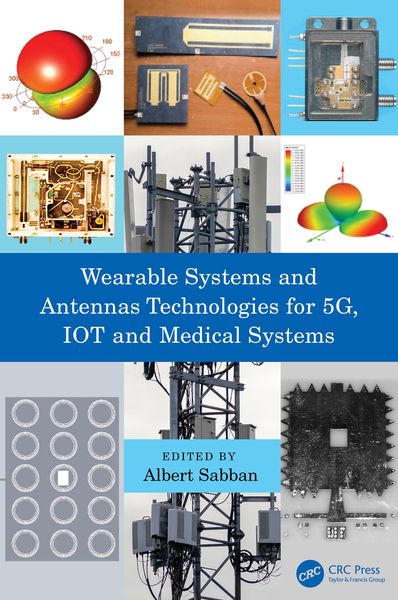 Produktbild: Wearable Systems and Antennas Technologies for 5G, IOT and Medical Systems