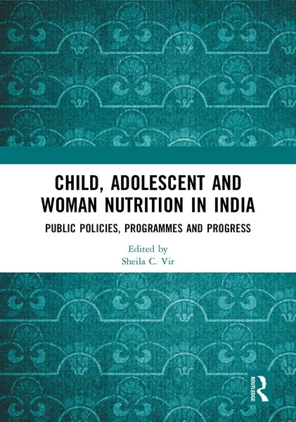 Produktbild: Child, Adolescent and Woman Nutrition in India