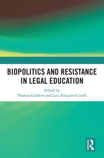 Produktbild: Biopolitics and Resistance in Legal Education