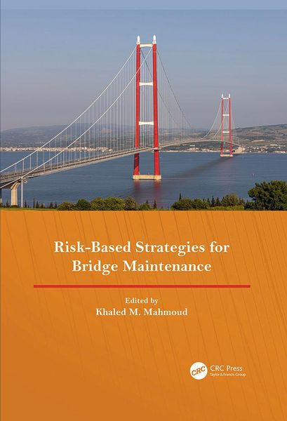 Produktbild: Risk-Based Strategies for Bridge Maintenance