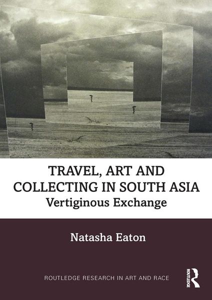 Produktbild: Travel, Art and Collecting in South Asia