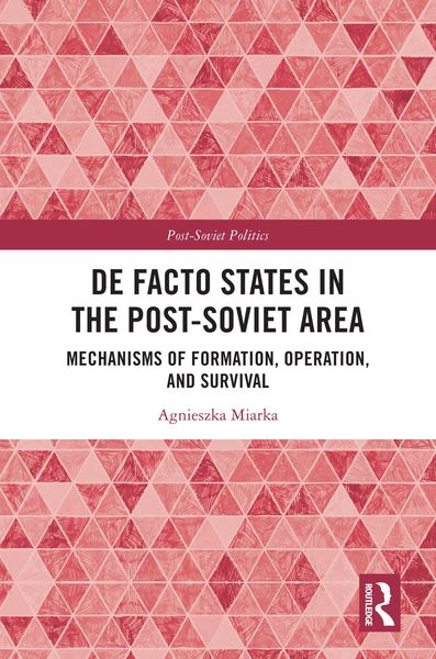 Produktbild: De Facto States in the Post-Soviet Area