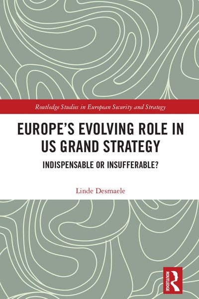 Produktbild: Europe's Evolving Role in US Grand Strategy