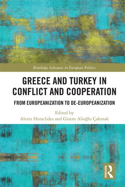 Produktbild: Greece and Turkey in Conflict and Cooperation